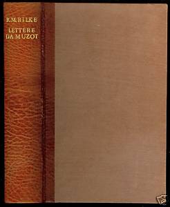 <b>Rilke, R.M.</b> Lettere da Muzot / fine binding
